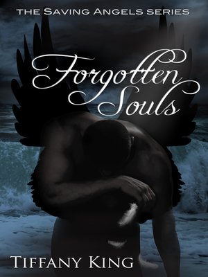 cover image of Forgotten Souls (The Saving Angels book 2)